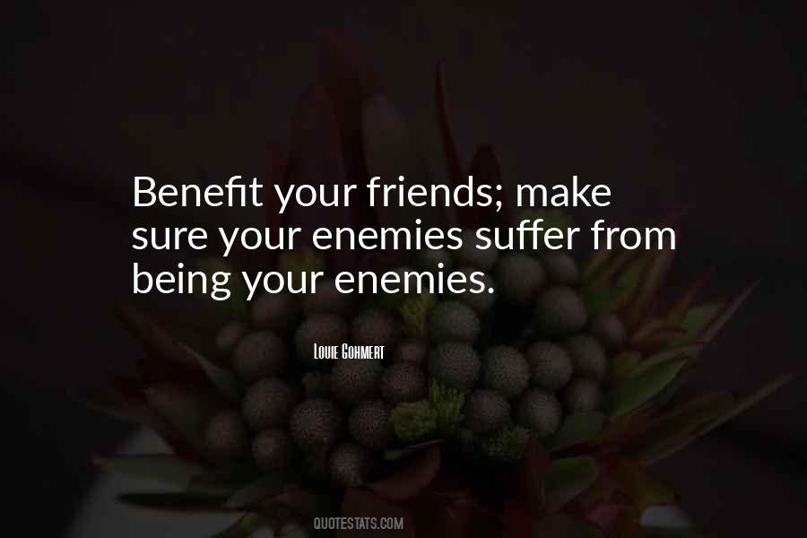 Quotes About Your Enemies #1361185
