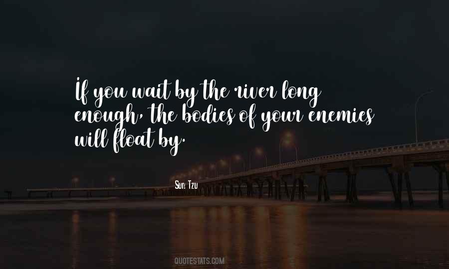 Quotes About Your Enemies #1363103