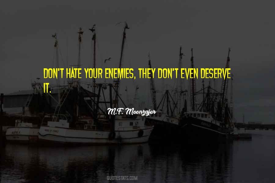 Quotes About Your Enemies #1748552