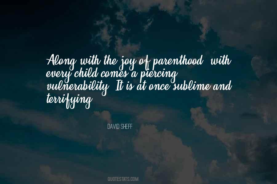 Quotes About Parenthood #1044856