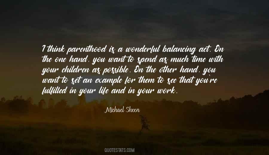 Quotes About Parenthood #1272314