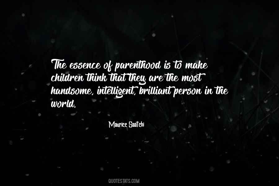 Quotes About Parenthood #1618608