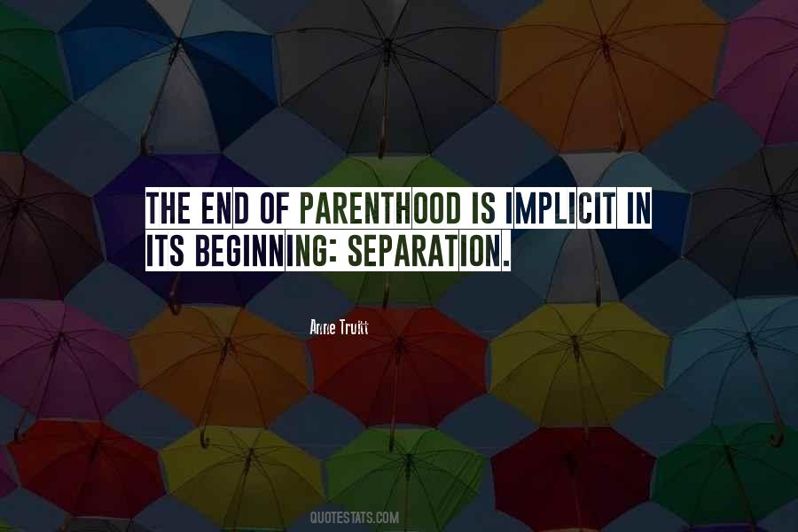 Quotes About Parenthood #1680764