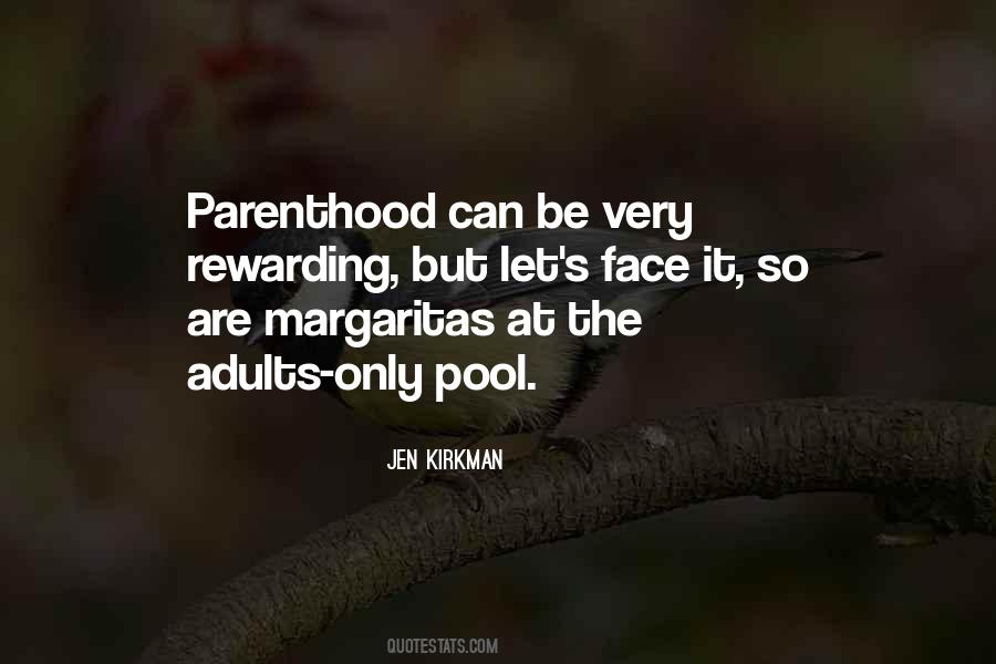 Quotes About Parenthood #1739060