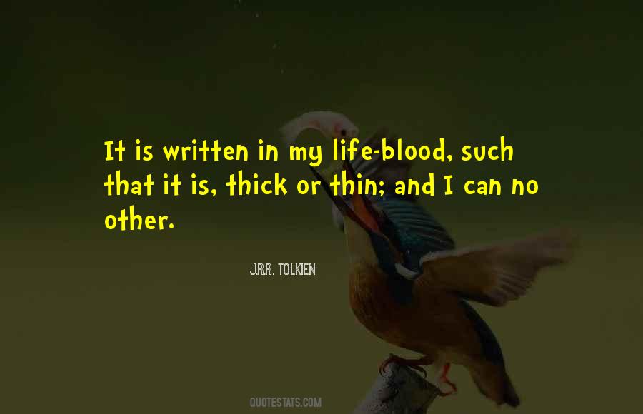 Quotes About Thick And Thin #1004768