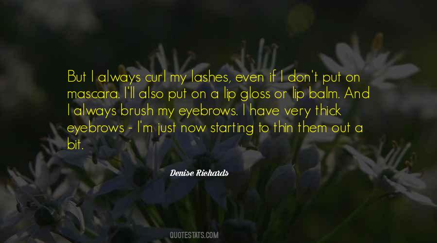 Quotes About Thick And Thin #1188130