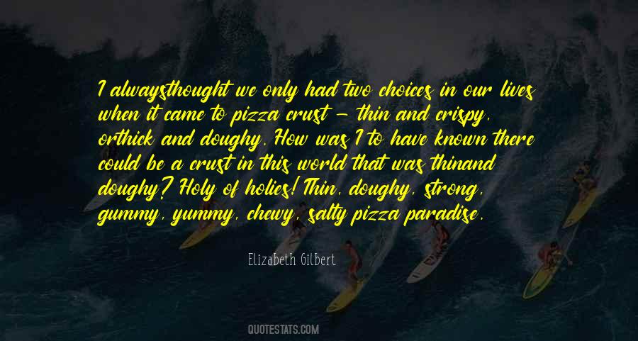 Quotes About Thick And Thin #210710
