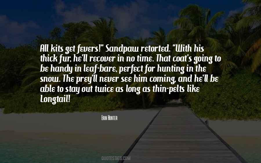 Quotes About Thick And Thin #508245