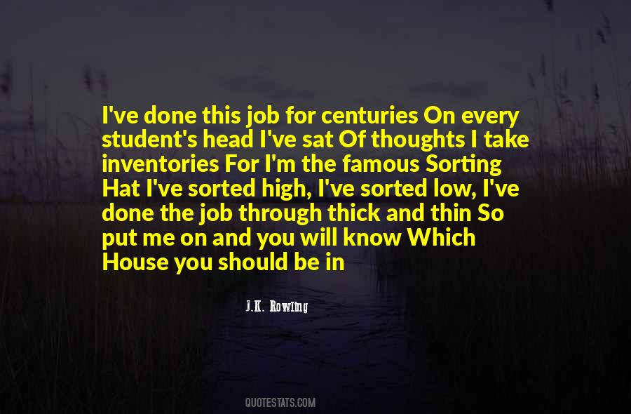 Quotes About Thick And Thin #557230