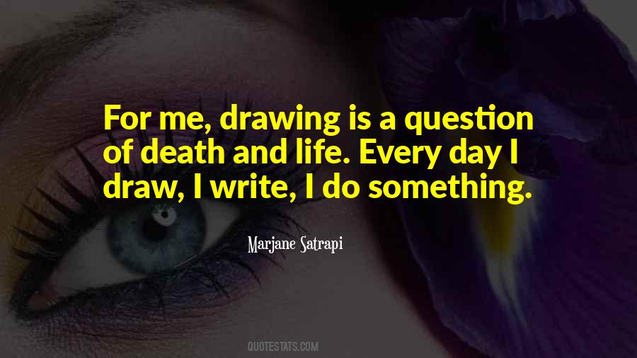 Quotes About Life Drawing #194523