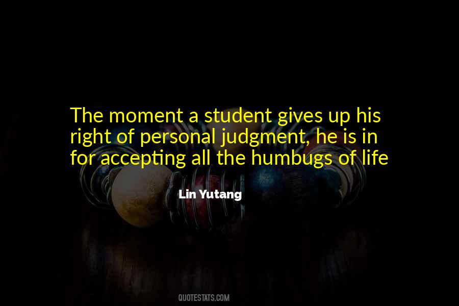 Quotes About Student Life #370213