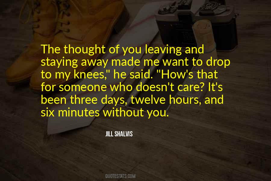 Quotes About Staying Away From Me #573084