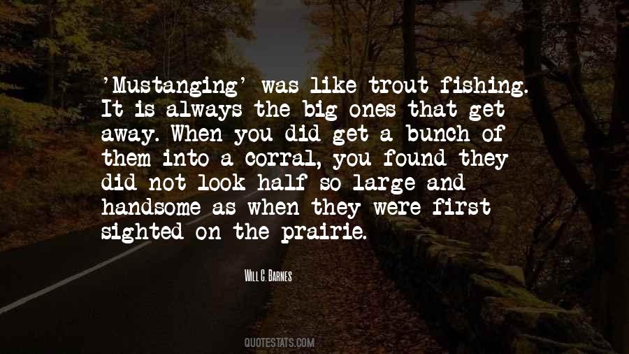 Quotes About Trout Fishing #1188939