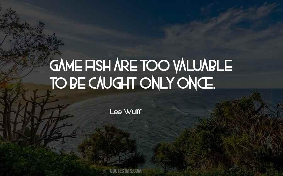 Quotes About Trout Fishing #541701