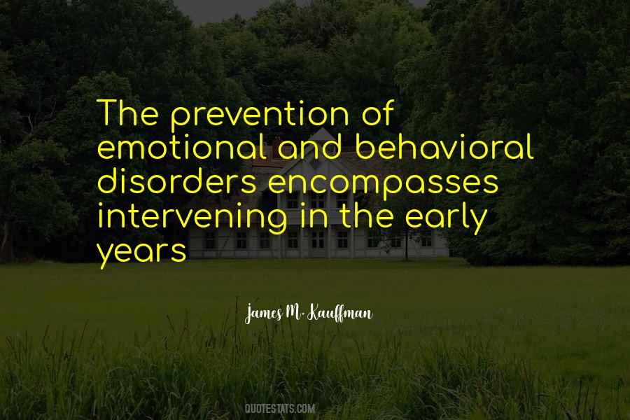 Quotes About The Early Years #414775