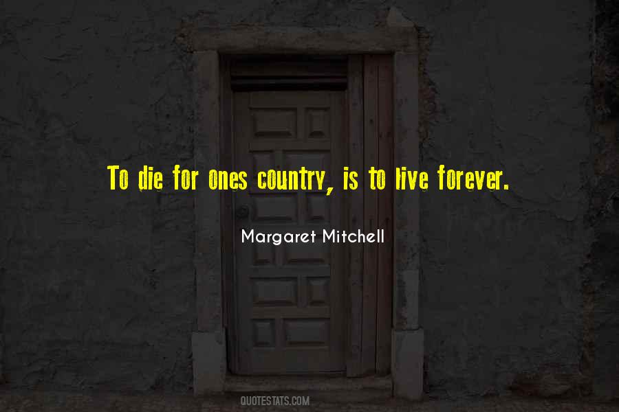 Quotes About Live Forever #1048465