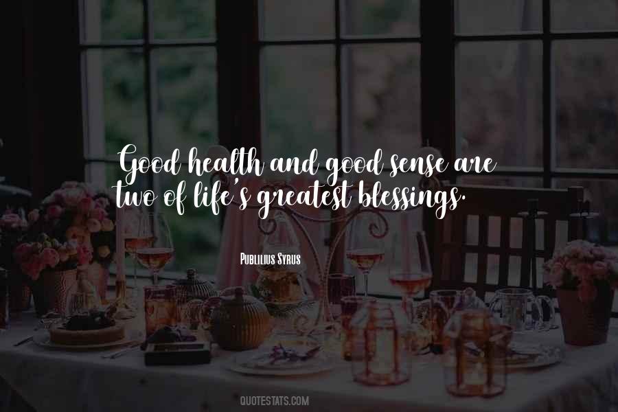 Quotes About Life And Good Health #228481