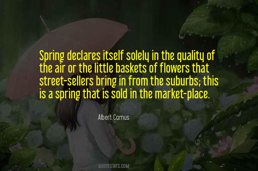 Quotes About Flowers In The Spring #1145650