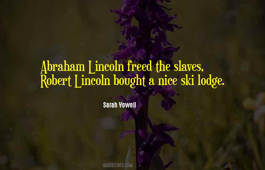 Quotes About Lincoln #1157336