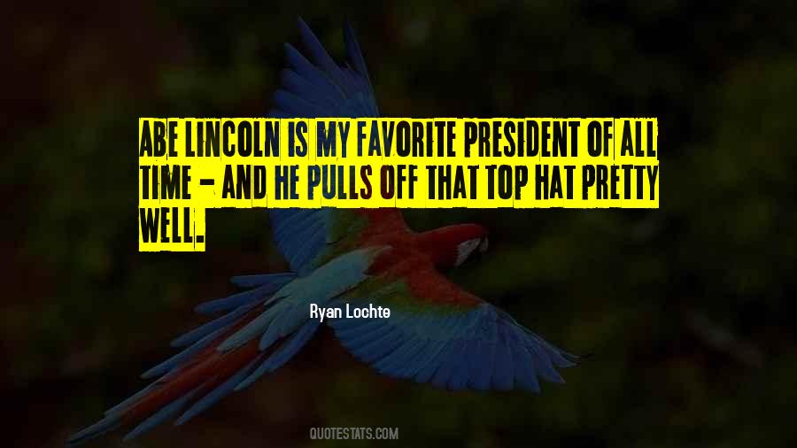 Quotes About Lincoln #1314920