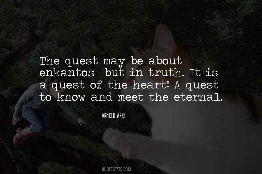Heart Quest Quotes #1347507