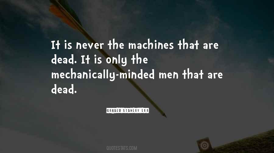 Quotes About Machines #1288601