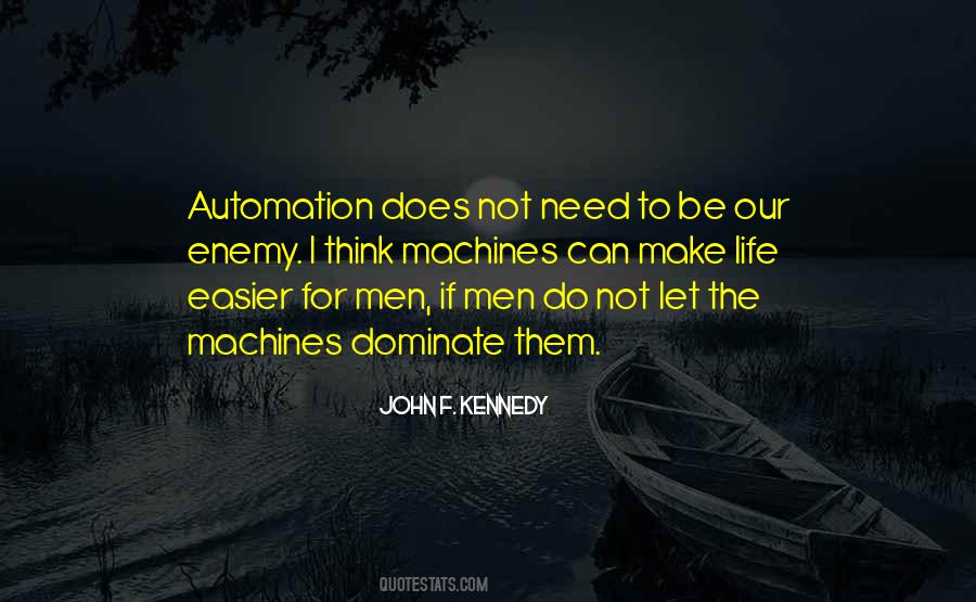 Quotes About Machines #1361502