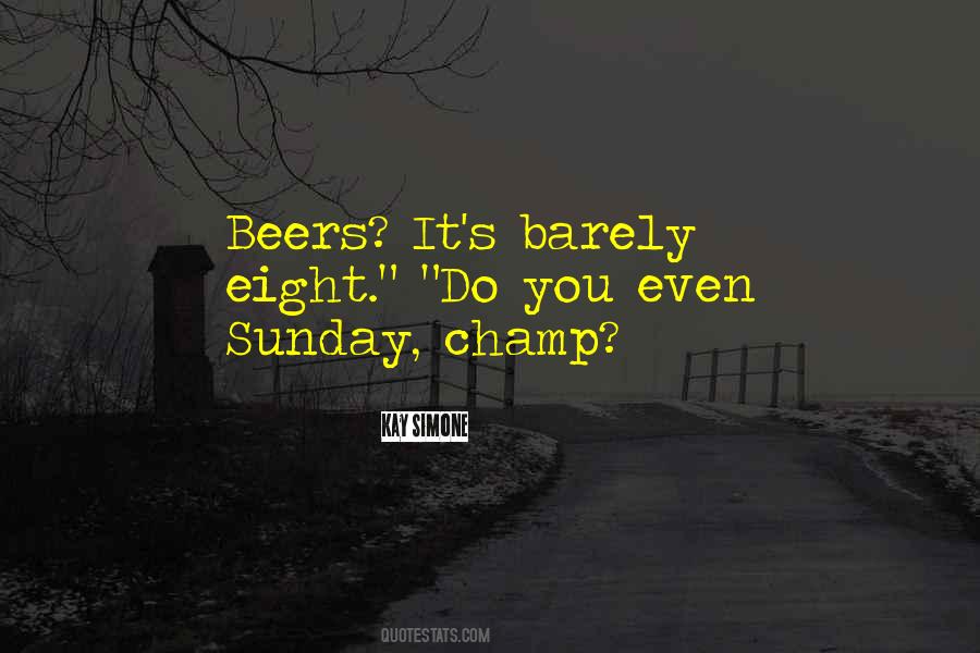 Quotes About Beers #1474655