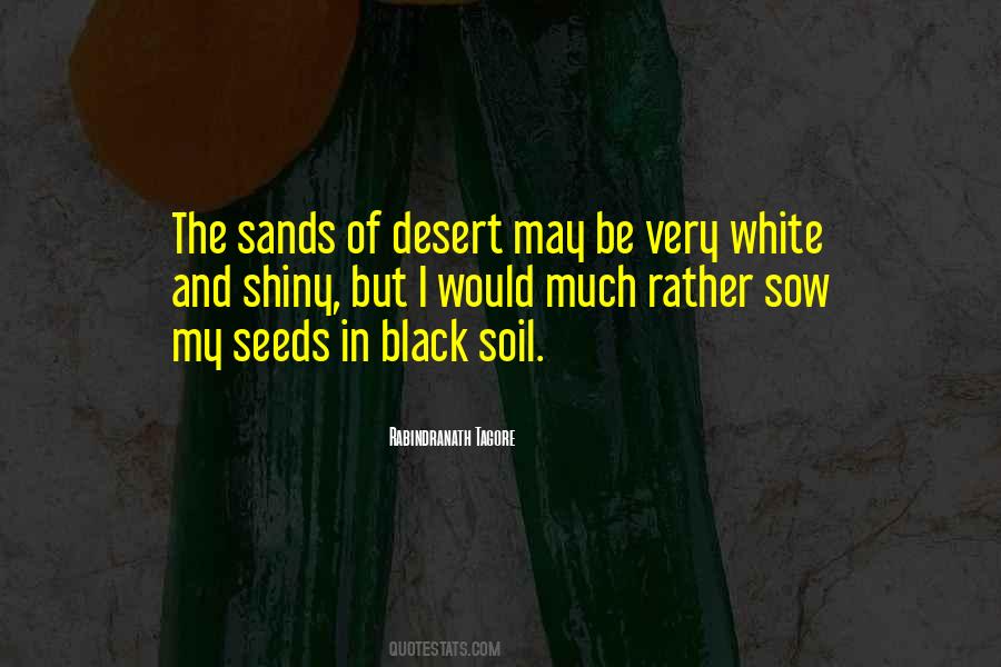 Seeds You Sow Quotes #1204986
