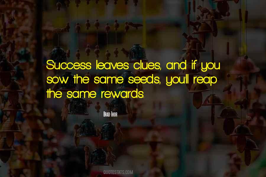 Seeds You Sow Quotes #1507890