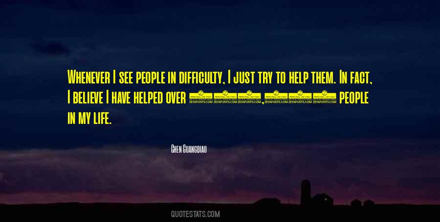 Quotes About Difficulty In Life #598438