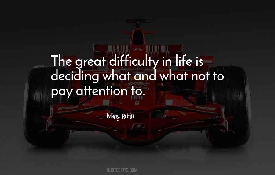 Quotes About Difficulty In Life #783189