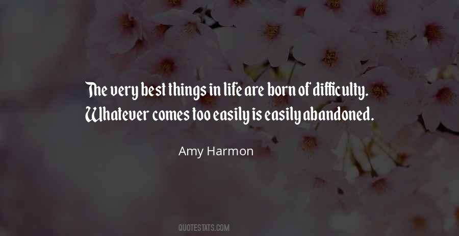 Quotes About Difficulty In Life #855115