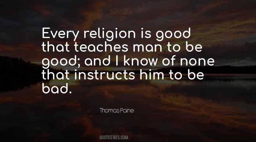 Quotes About Religion Is Bad #1536572