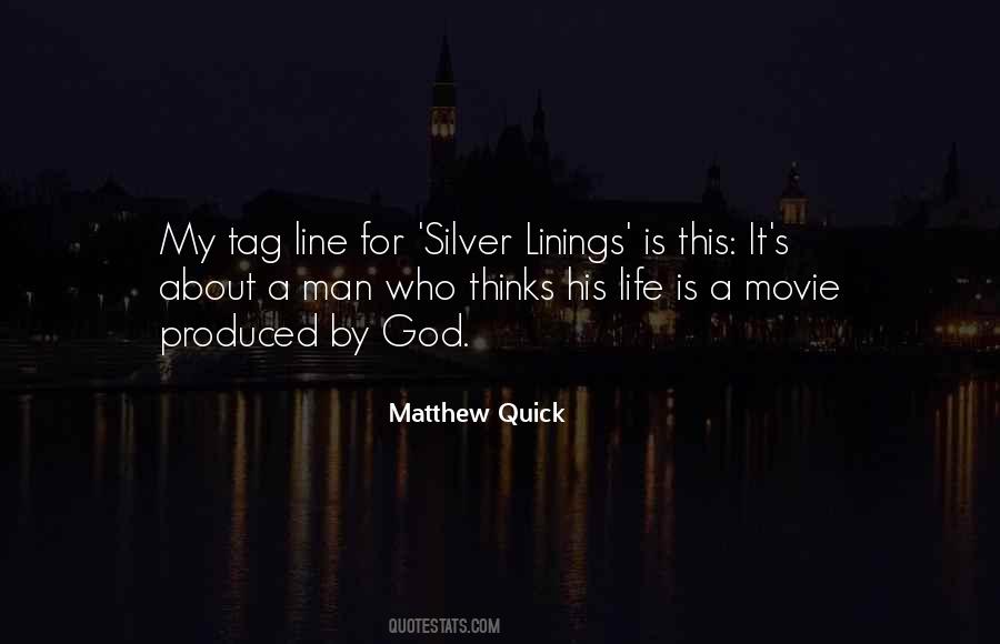 Movie Life Quotes #191688