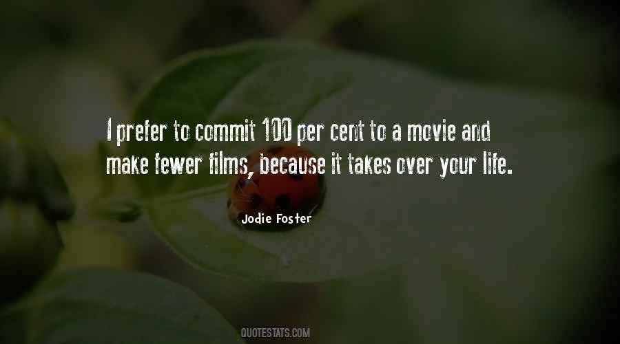 Movie Life Quotes #99448