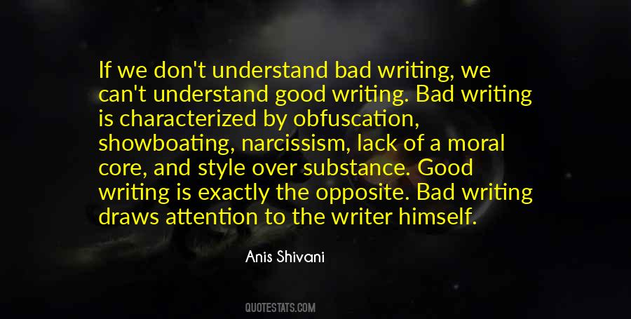 Quotes About Good And Bad Writing #1401414