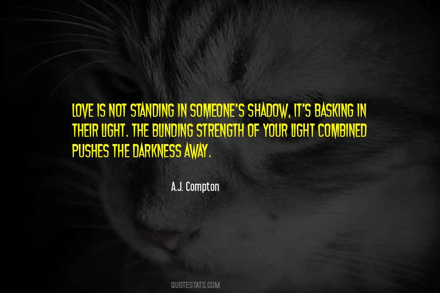 Love Is Darkness Quotes #256969