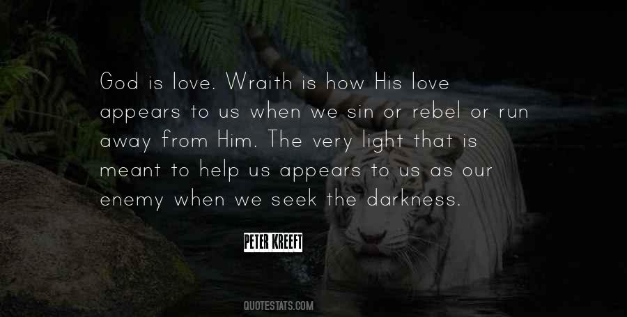 Love Is Darkness Quotes #884390