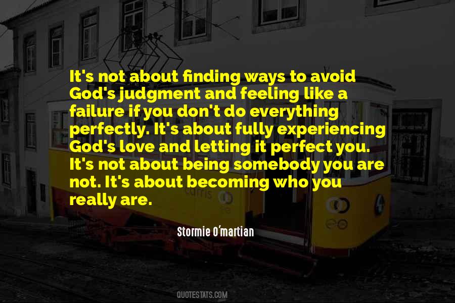 Quotes About Experiencing God's Love #1330085