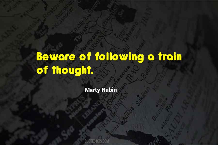 Quotes About Train Of Thought #1607791