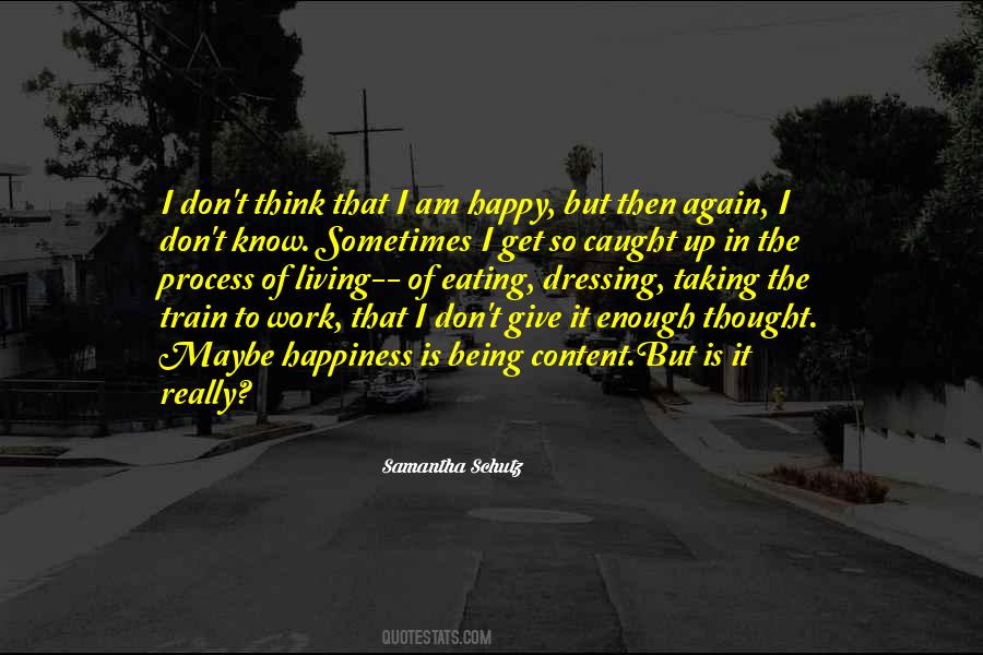 Quotes About Train Of Thought #299369