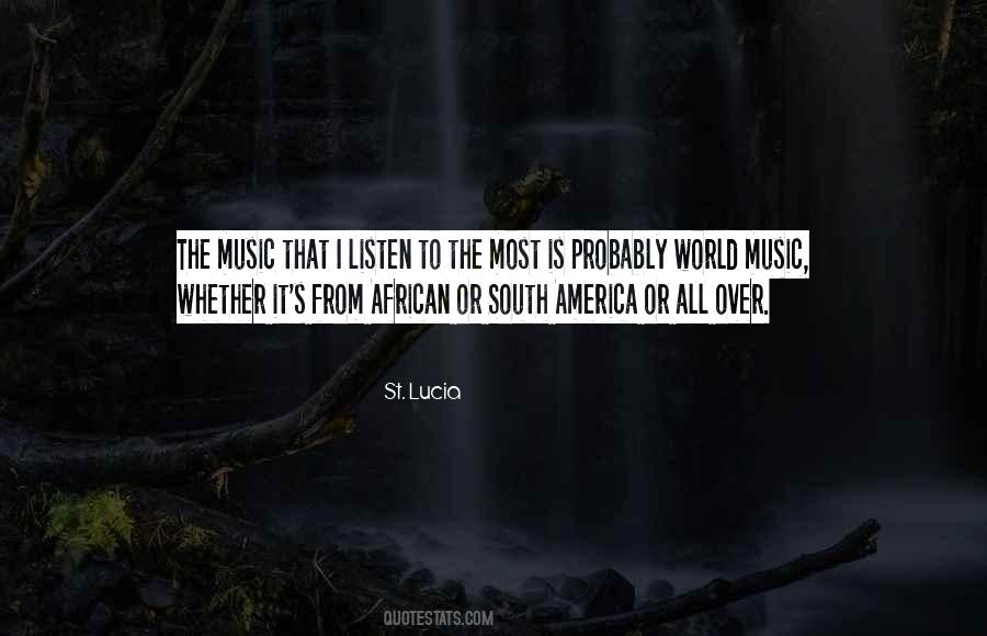 Quotes About South African Music #1018702