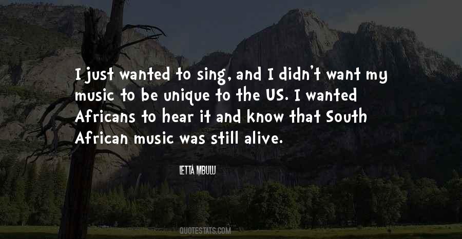Quotes About South African Music #142988