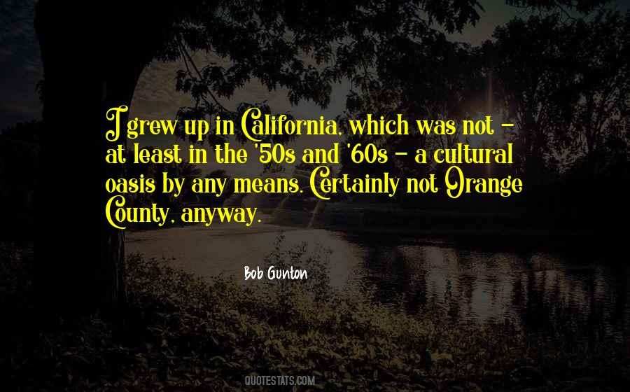 Quotes About Orange County #1261770