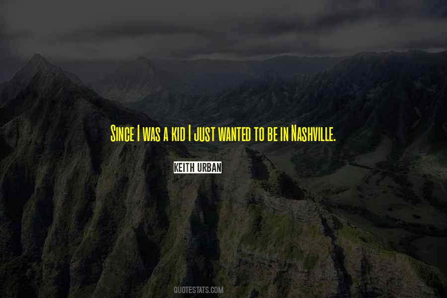 Quotes About Nashville #1390597