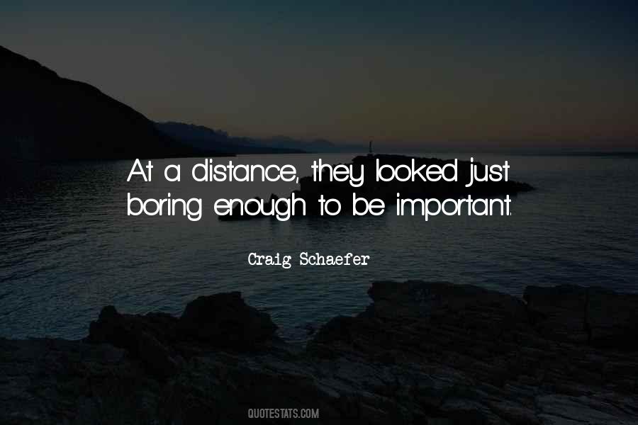 Quotes About Boring #1839675