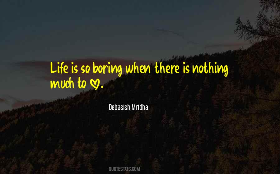 Quotes About Boring #1842426