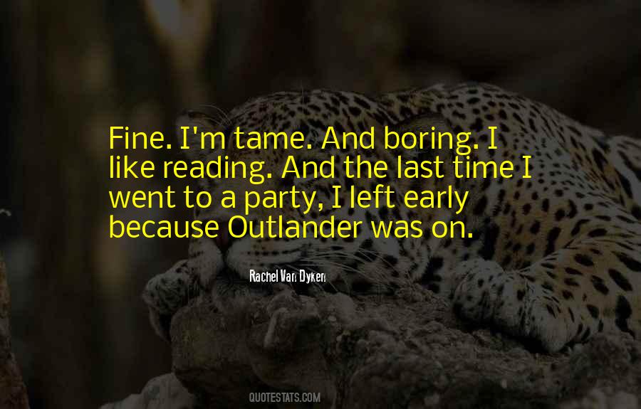 Quotes About Boring #1868144