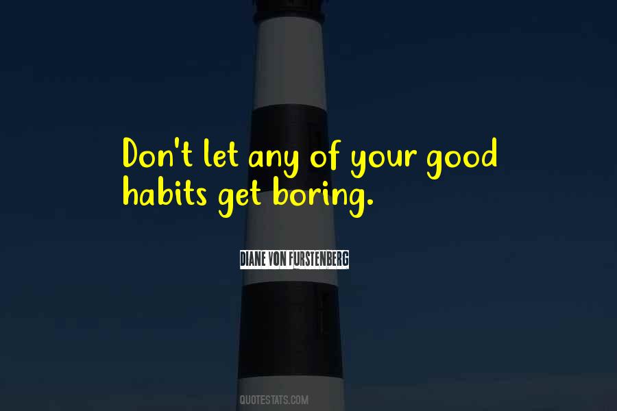 Quotes About Boring #1873024